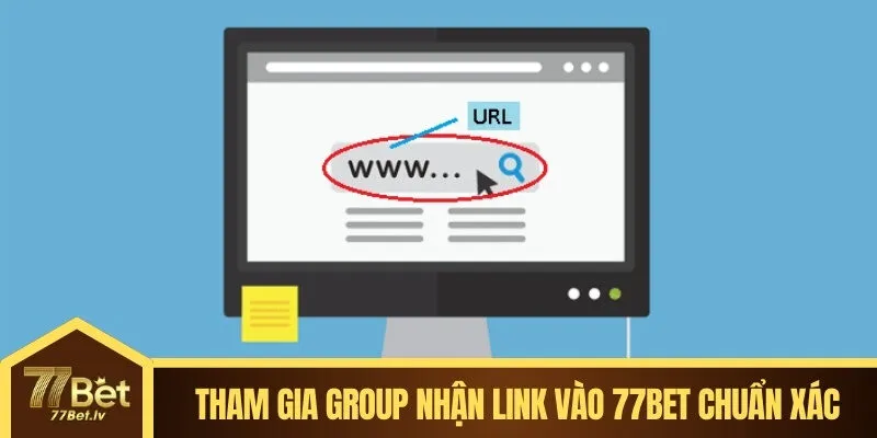 Tham gia group chính thức nhận link vào 77BET chuẩn xác