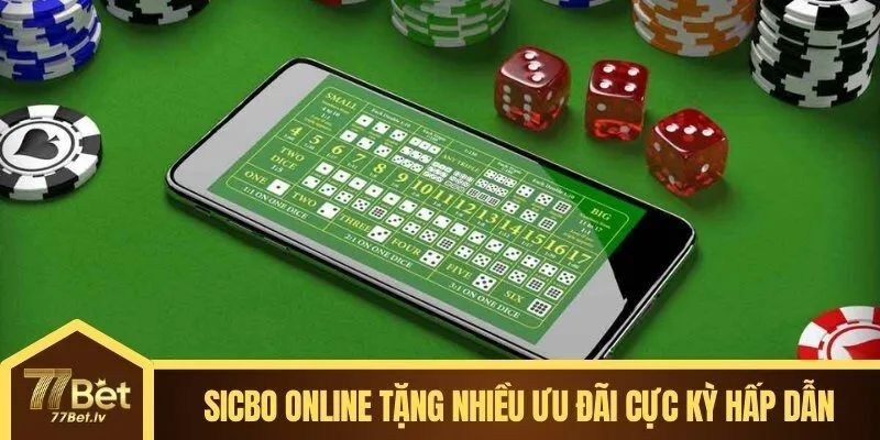 Sicbo Online tặng nhiều ưu đãi cực kỳ hấp dẫn
